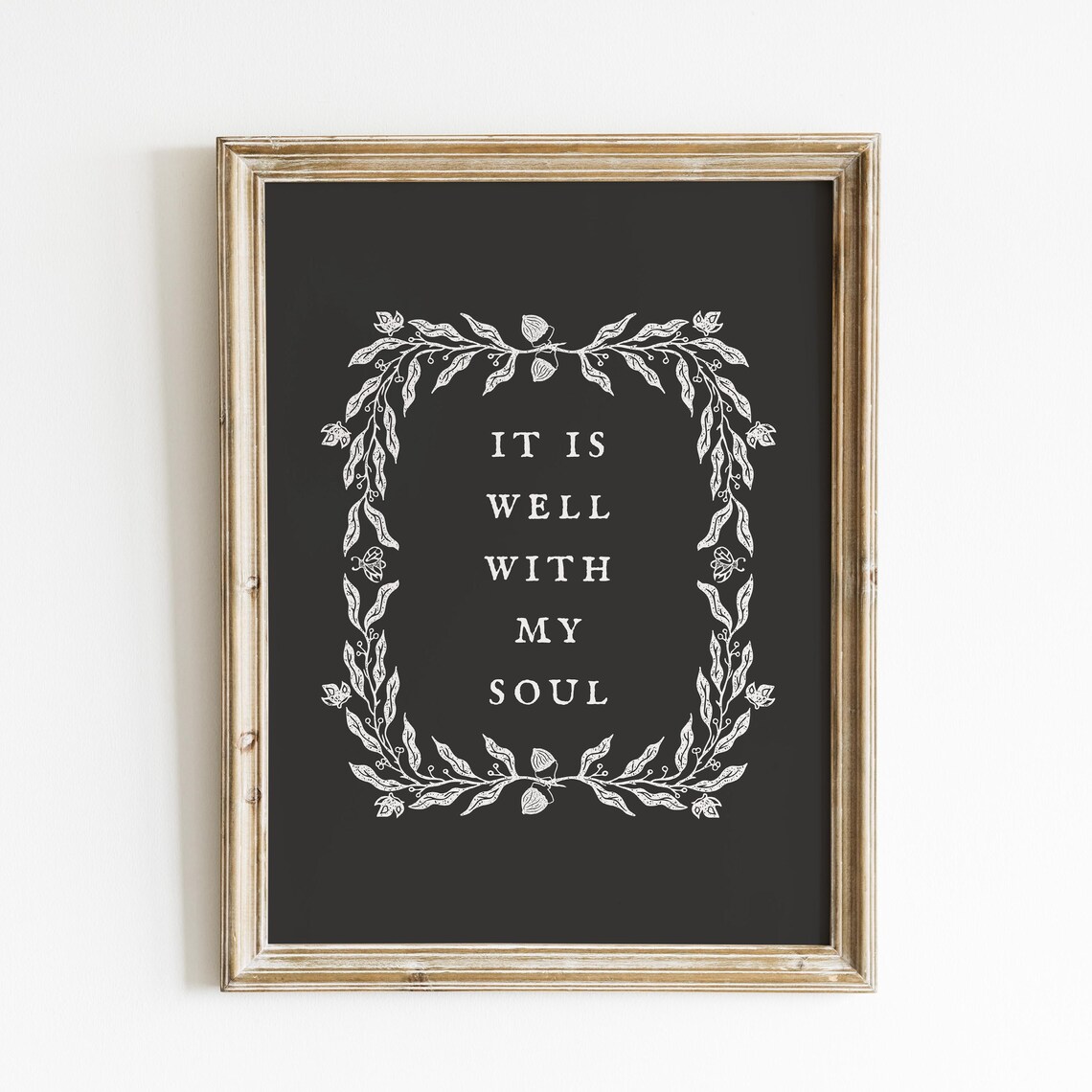It Is Well With My Soul Chalkboard Black White Vine Hymn Quote Poster