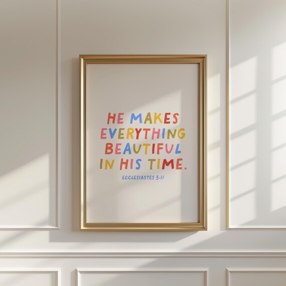 Ecclesiastes 3:11 Beautiful In His Time Colorful Lettered Poster
