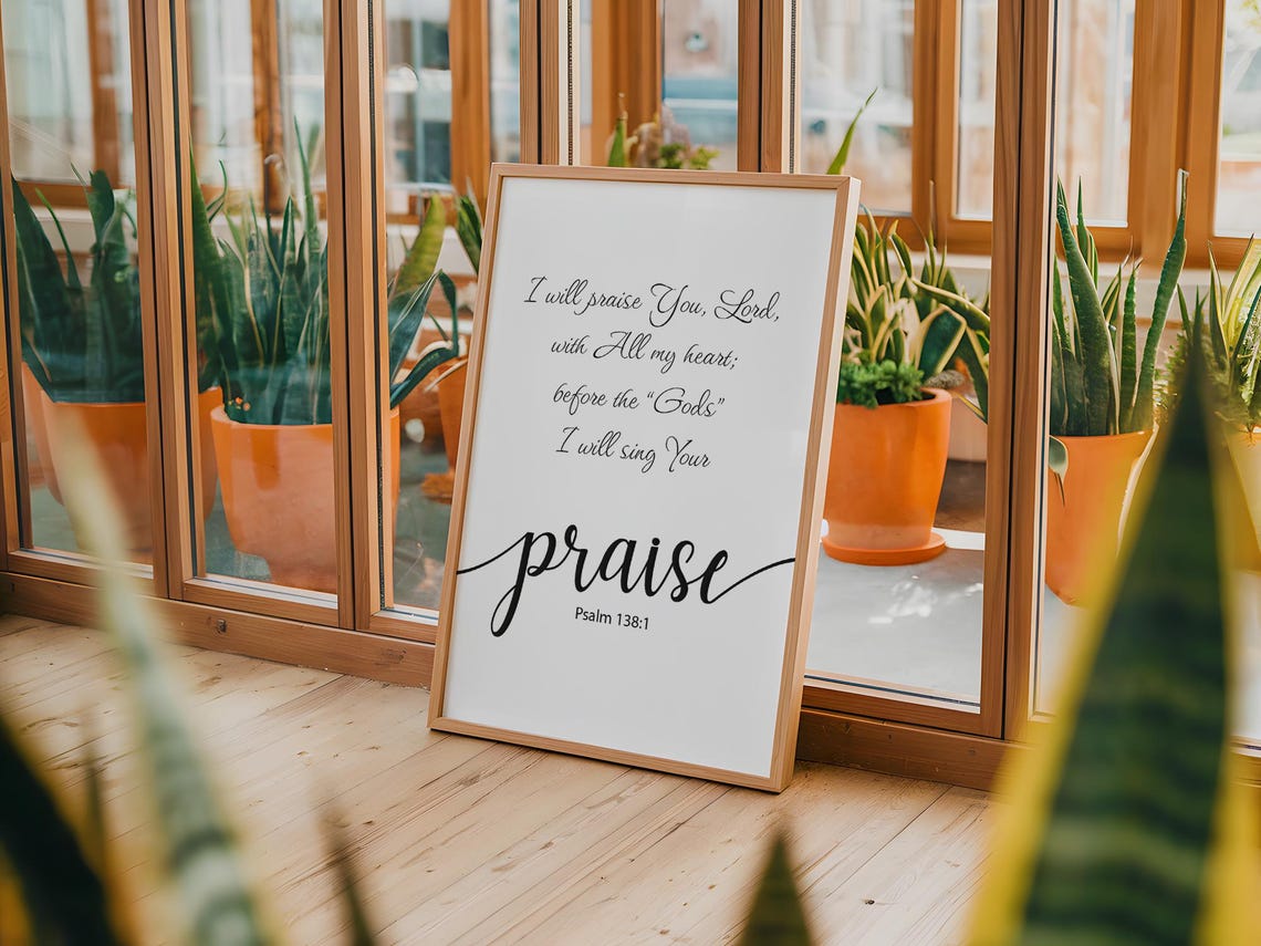 I Will Praise You Lord Psalm 138:1 Elegant Script Verse Poster - Image 4