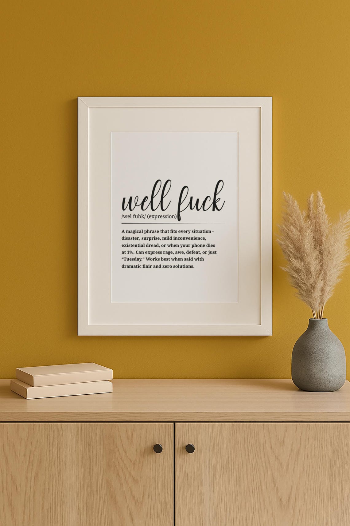 Well Fuck Definition Poster Funny Wall Art Expression Typography Decor
