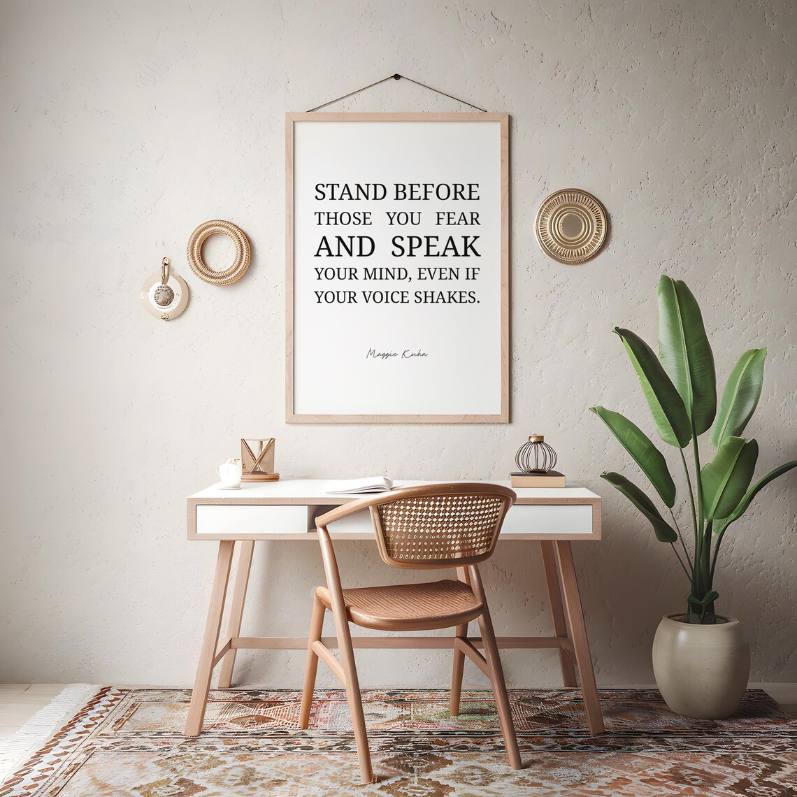 Stand Before Those You Fear And Speak Your Mind Maggie Kuhn Quote Poster - Image 4