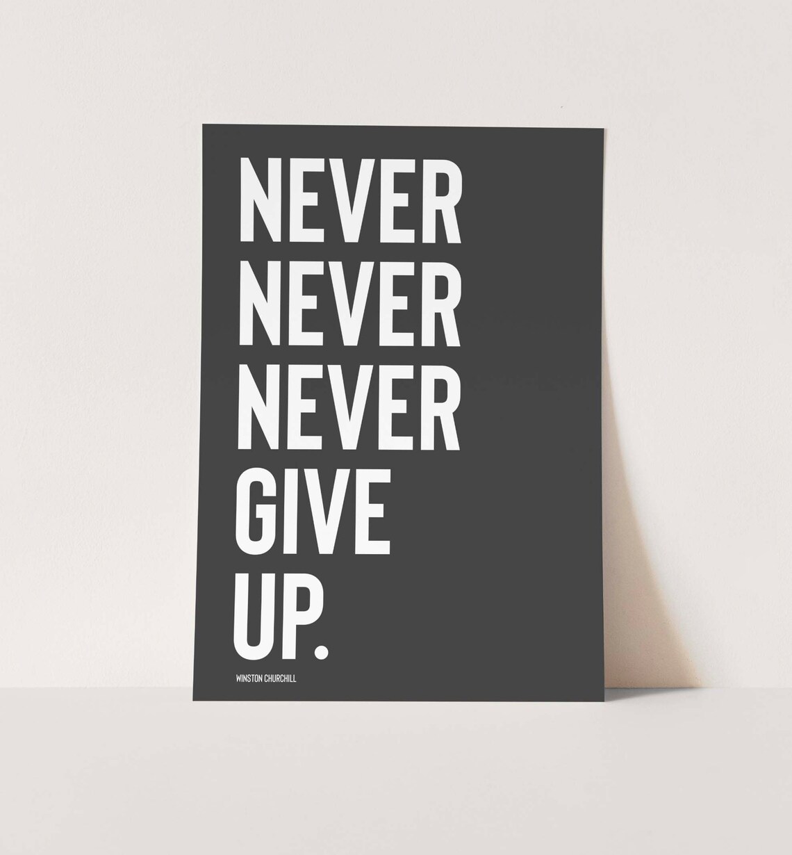 Never Give Up - Motivational Quote