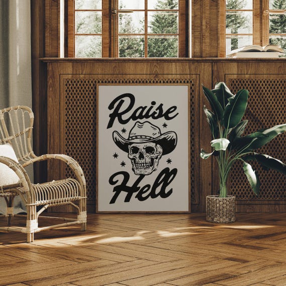 Raise Hell Cowboy Skull Western Typography Art