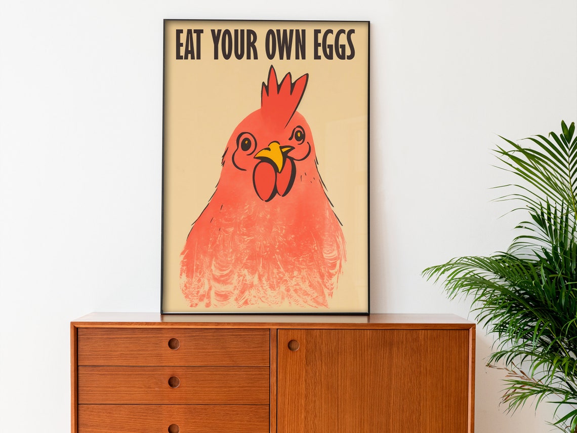 Eat Your Own Eggs Funny Red Chicken Kitchen Poster Vegan Humor Art - Image 2