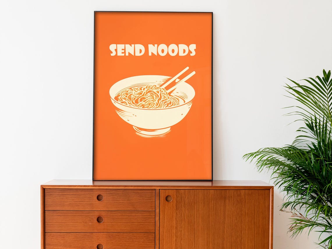 Send Noods Funny Noodle Bowl Orange Retro Kitchen Quote Art Poster - Image 2