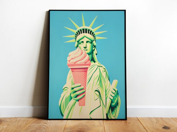 Statue Of Liberty Art Print Ice Cream Poster Maximalist Wall Art New York City Wall Art Funny Poster Kitchen Wall Art Eclectic Print