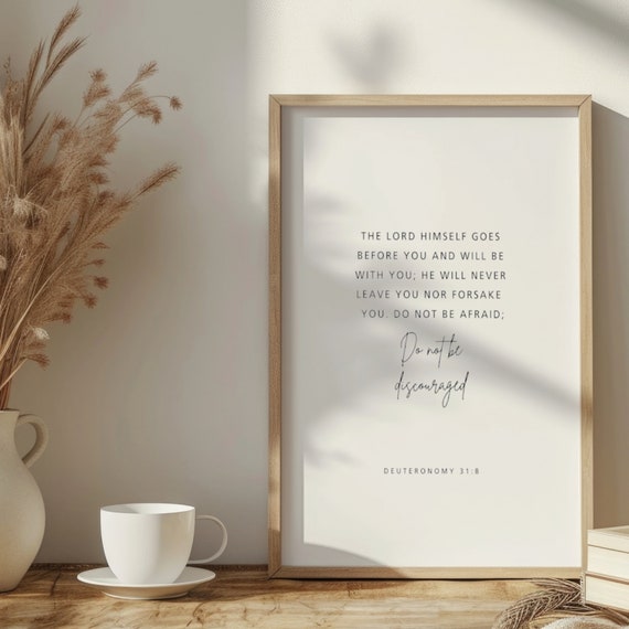 Deuteronomy 318 The Lord Himself Goes Before You Christian Home Decor Scripture Wall Art Bible Verse