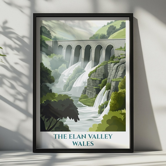 Elan Valley Wales Travel Poster Welsh Dam Waterfall Wall Art Print Cymru Gift