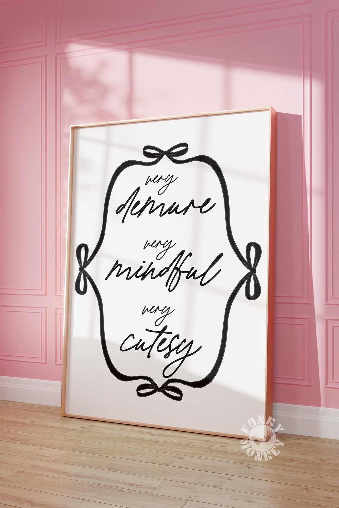 Very Demure Very Mindful Very Cutesy Black Ribbon Quote Poster