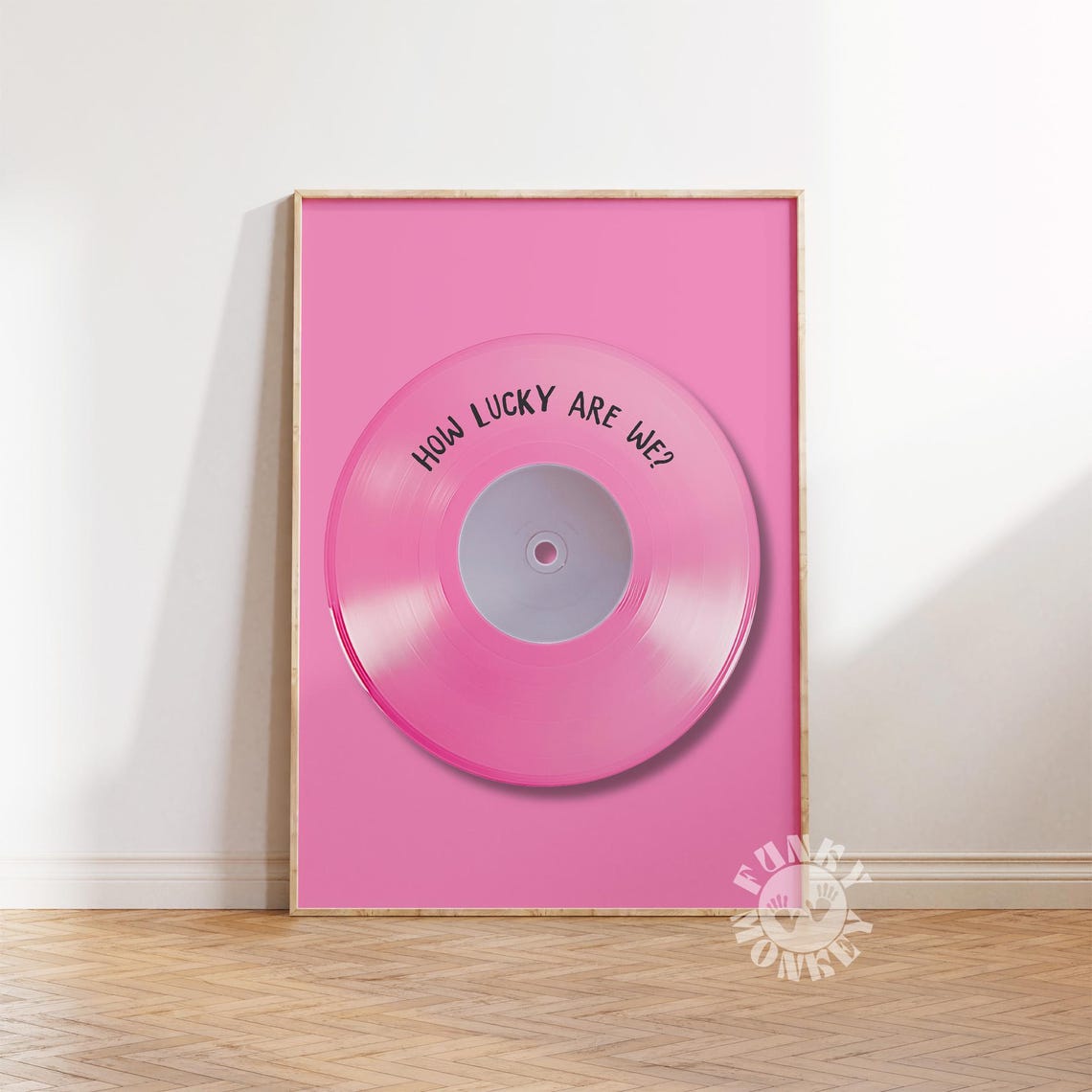 How Lucky Are We Pink Translucent Vinyl Record Music Art Poster - Image 3