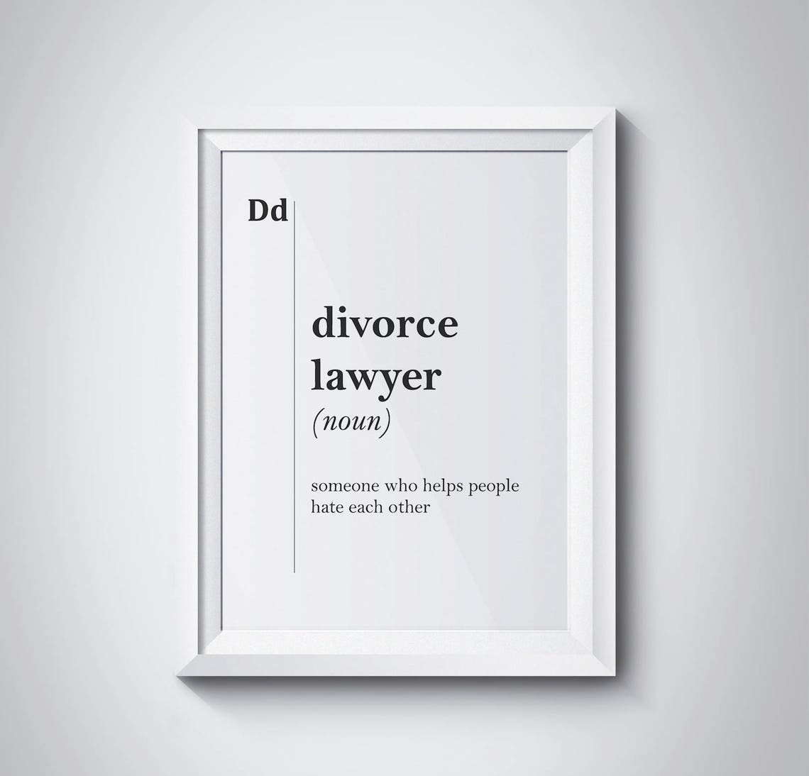 Divorce Lawyer Definition Poster Funny Attorney Gift Office Wall Decor