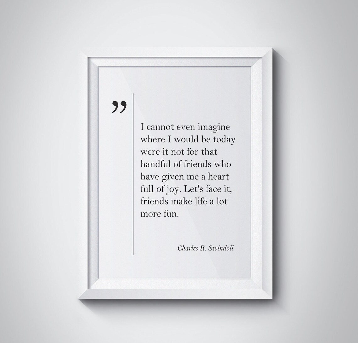 Charles R Swindoll Quote Best Friend Gift Friendship Quotes Friend Gift Charles Swindoll Wall Art Friendship Gift Charles Swindoll Print