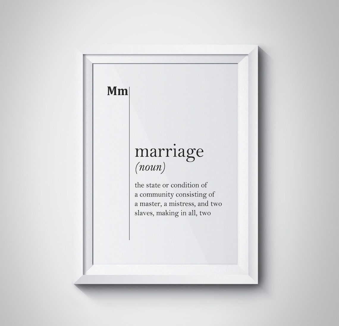Funny Marriage Dictionary Definition Quote White Typography Wall Art
