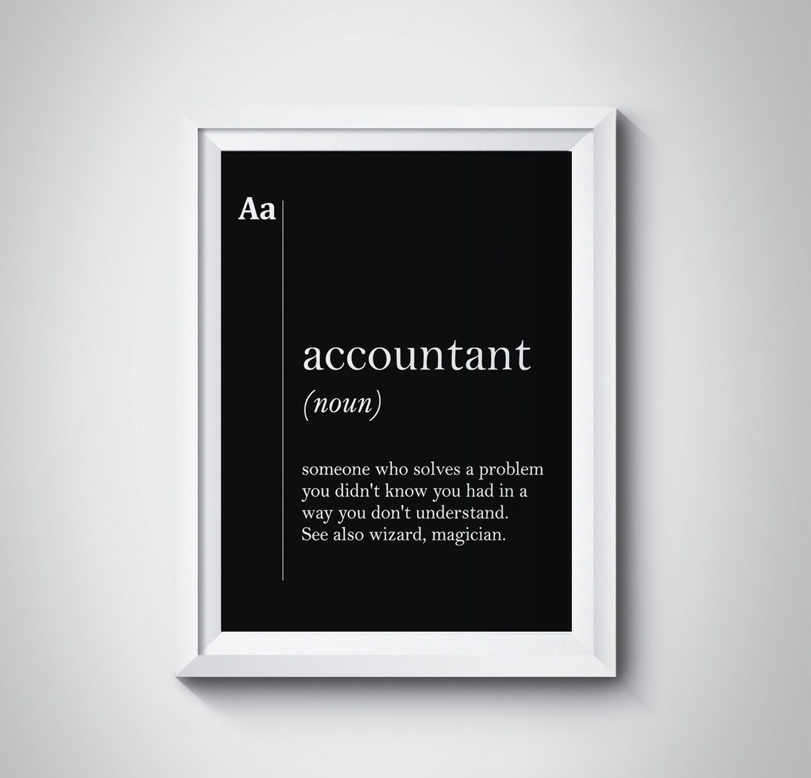 Accountant Funny Definition Finance Office Gift Black Poster
