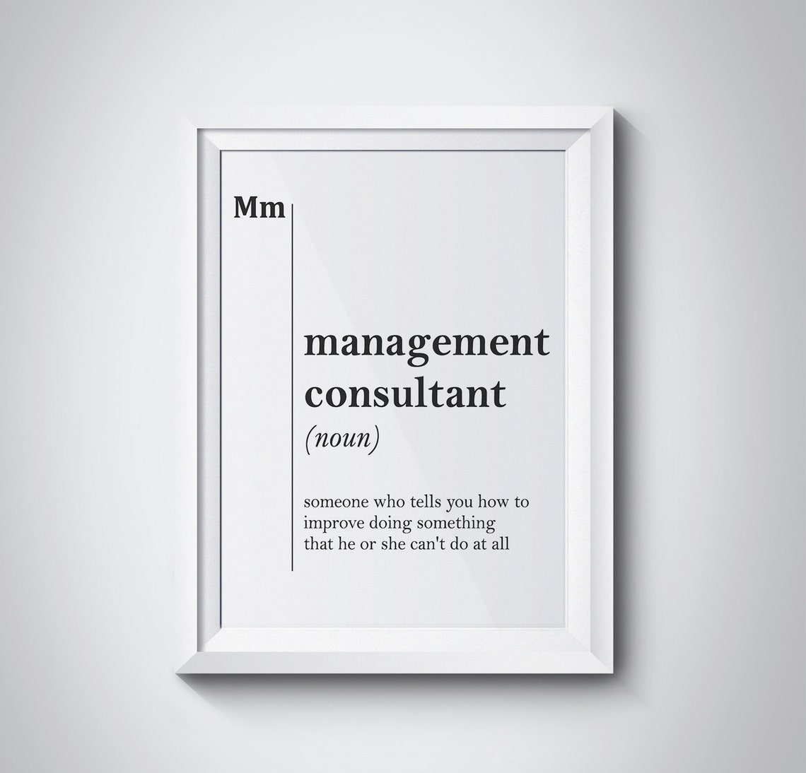 Management Consultant Funny Dictionary Definition Office Poster