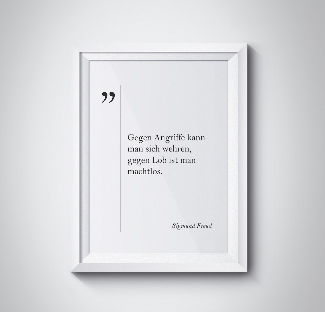 Sigmund Freud German Quote Lob Machtlos Weisheit Inspiration Poster