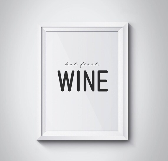 But First Wine Funny Script Typography Kitchen Wall Decor Poster
