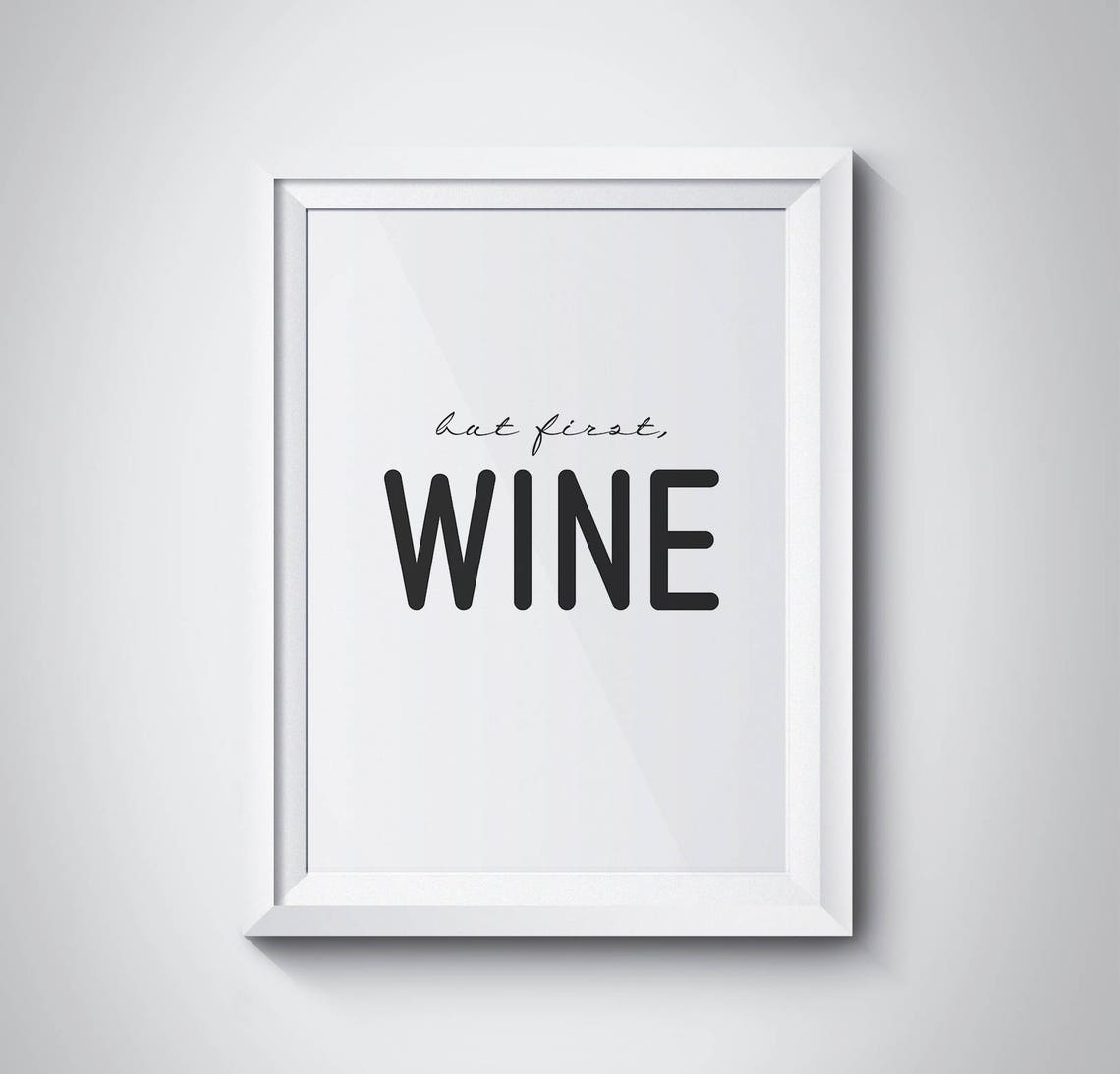 But First Wine Funny Script Typography Kitchen Wall Decor Poster