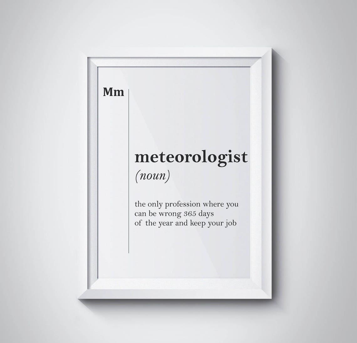 Meteorologist Funny Definition Dictionary Typography Gift Poster