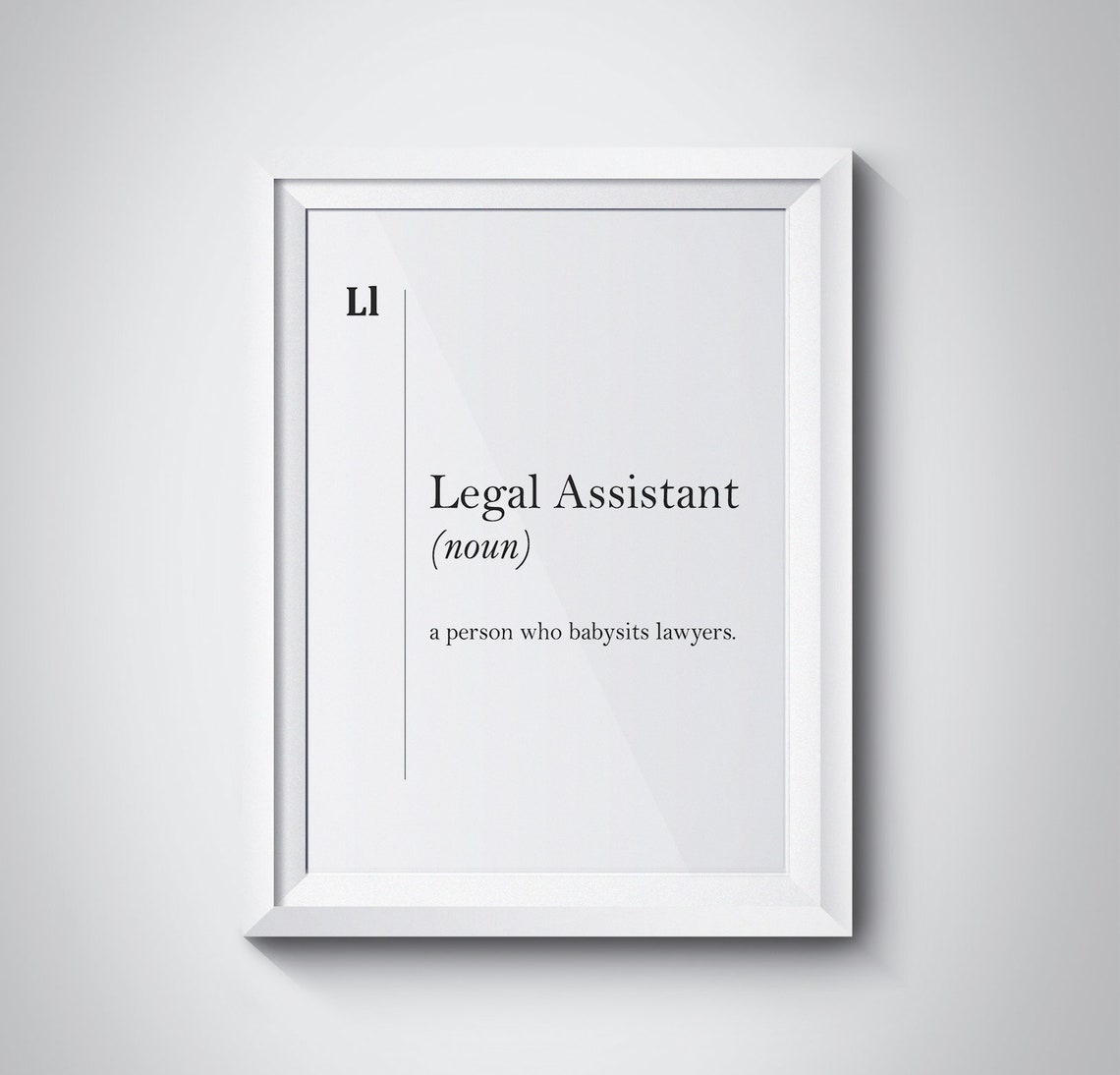 Legal Assistant Funny Noun Definition Lawyers Dictionary Poster