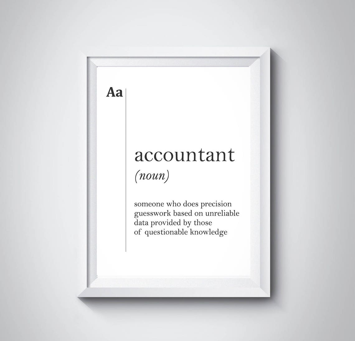 Accountant Funny Dictionary Definition Office Typography Poster Gift