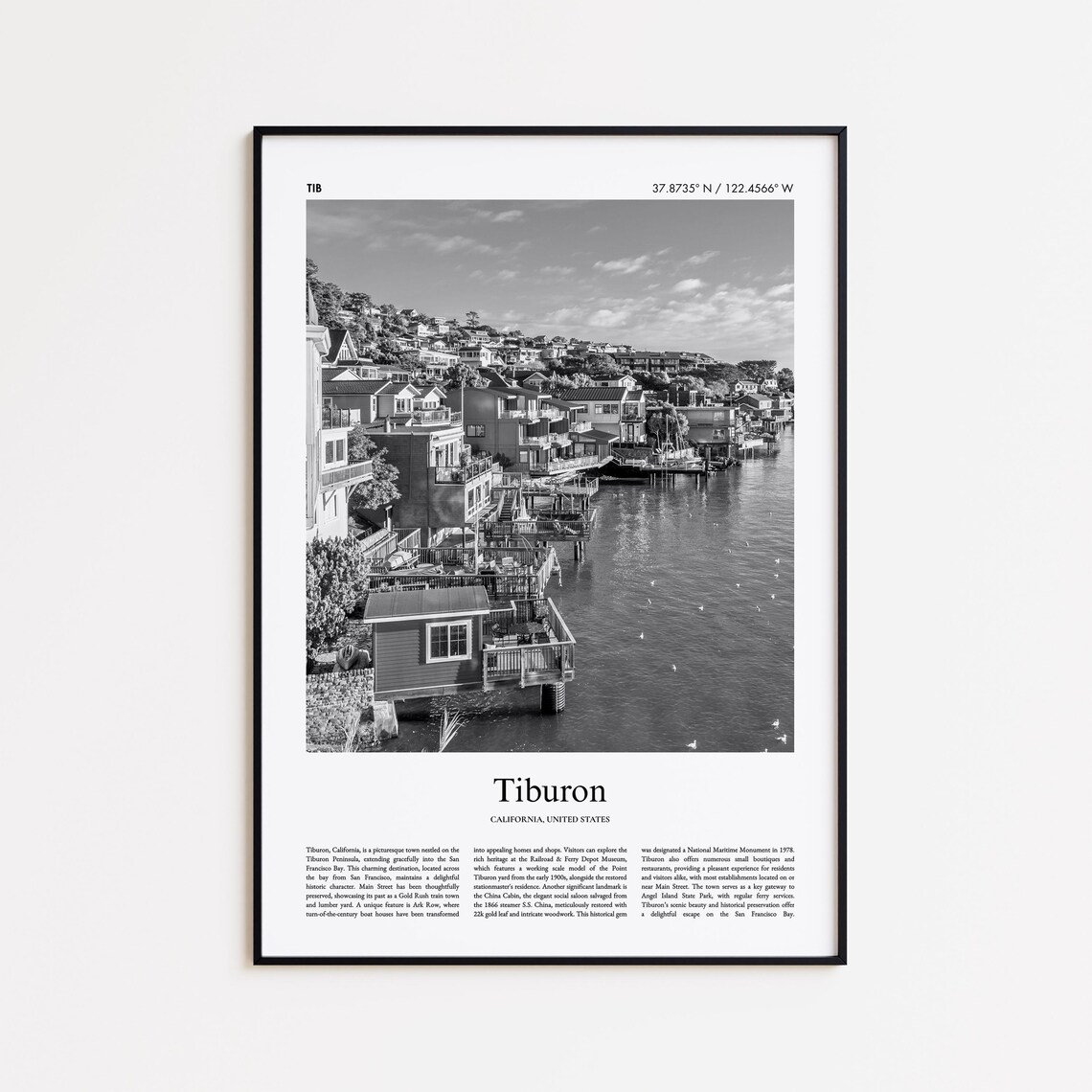 Tiburon California Waterfront Black And White Photo Travel Poster