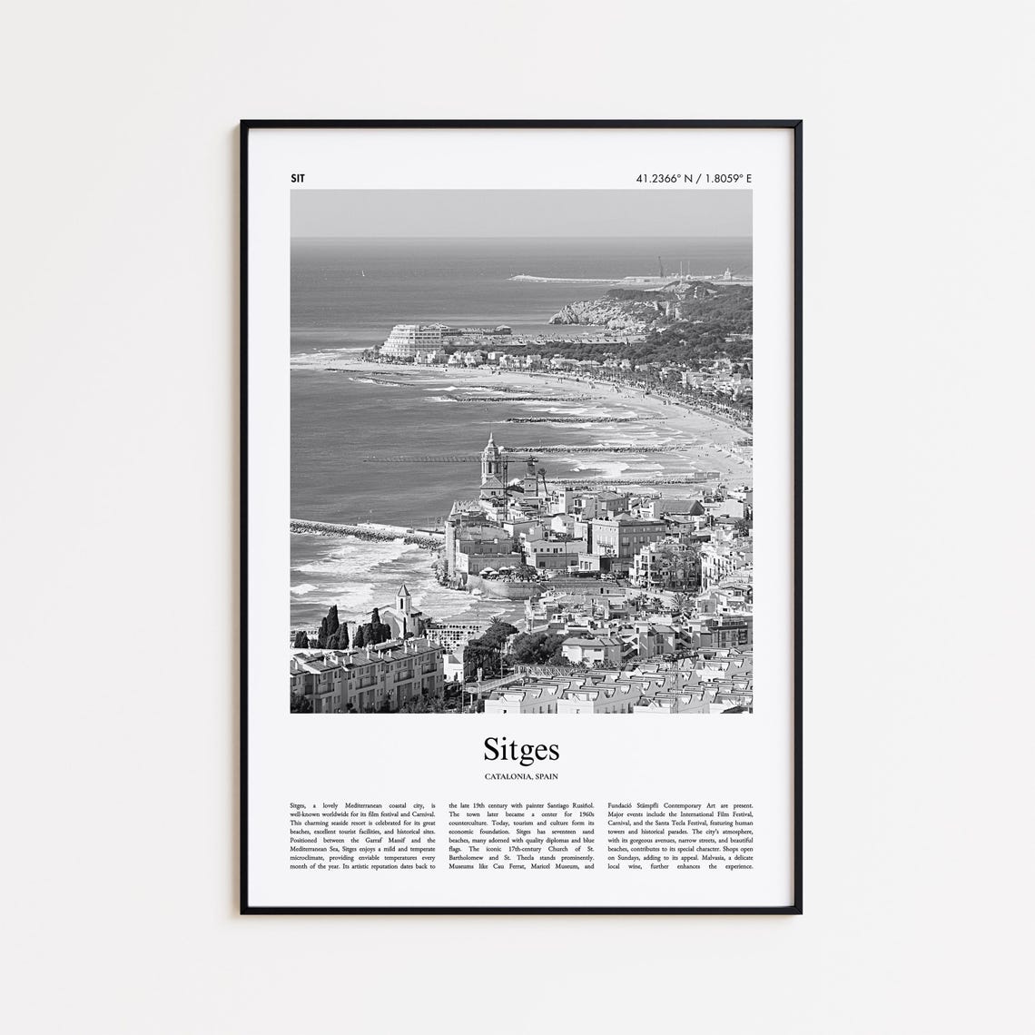 Sitges Catalonia Mediterranean Coast Black and White Photo Poster