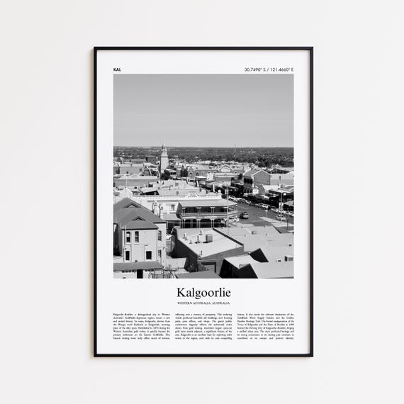 Kalgoorlie Black And White Print Photo Poster Travel Gift Western Australia Wall Art