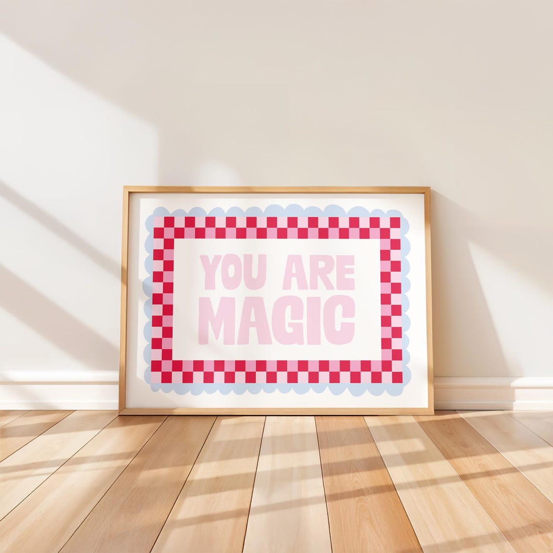You Are Magic Pink Typography with Red Checkered Border Wall Poster