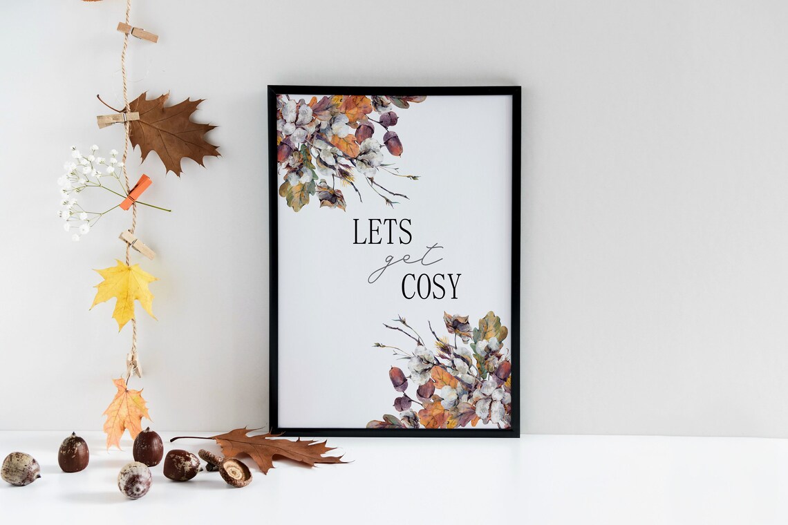 Lets Get Cosy Watercolor Autumn Leaves Fall Seasonal Quote Print