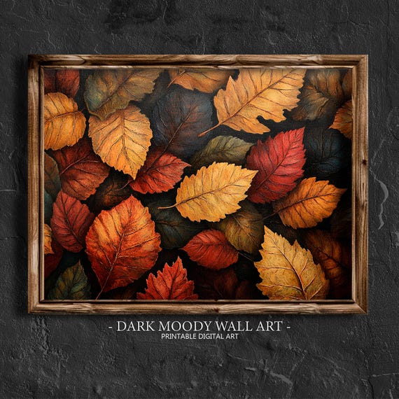 Fall Prints Fall Leaves Print Autumn Wall Art Country Decor Fall Wall Art Autumn Leaves Print Moody Farmhouse Decor