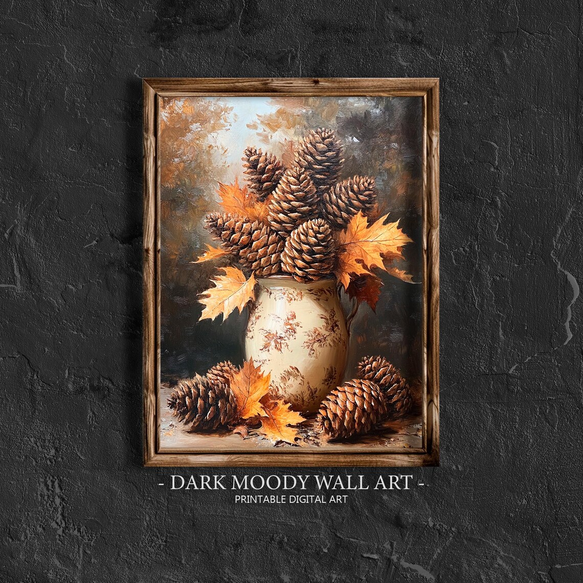 Pinecone Bouquet Fall Leaves Vintage Vase Still Life Wall Art