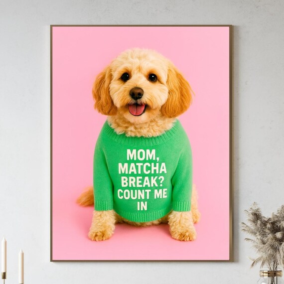 Cavapoo Mom Matcha Break Funny Dog Wall Art Green Sweater Pet Gift