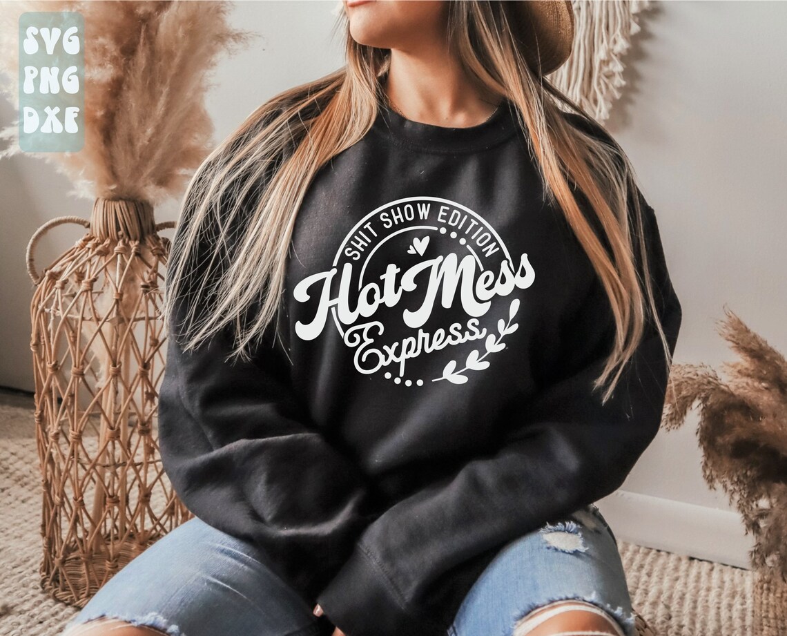 Hot Mess Express Svg Shit Show Edition Svg Hot Mess Express Png Funny Mom Svg - Image 4