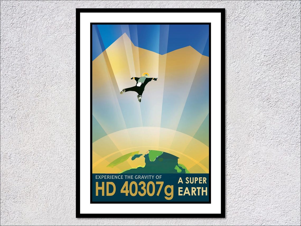 HD 40307g Super Earth Experience Gravity Retro Space Travel Poster