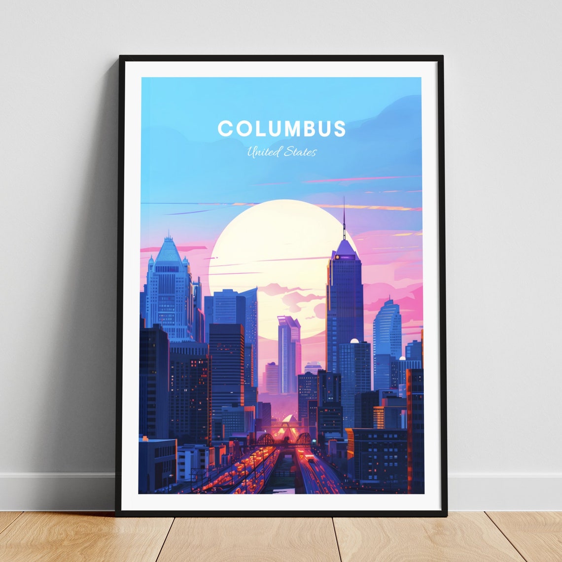 Romantic Columbus Ohio Downtown Street Sunset Giant Moon Poster