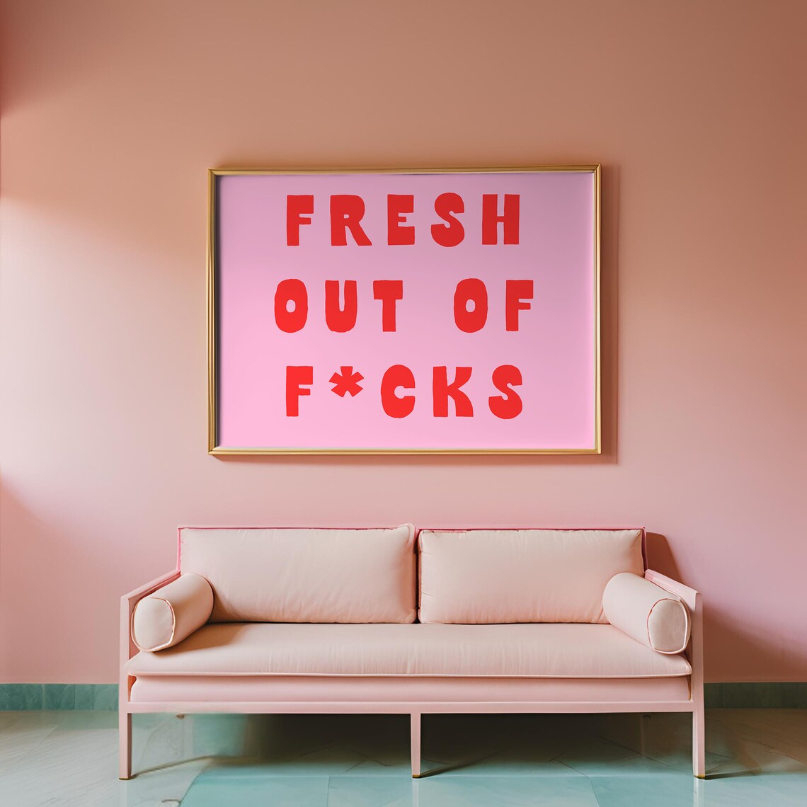 Fresh Out Of Fcks Quirky Typography Art Print - Image 3