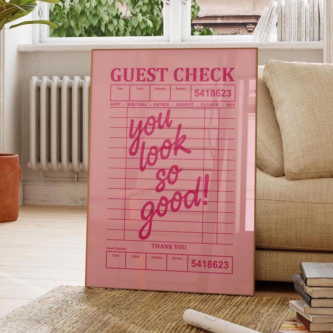 You Look So Good Pink Guest Check Diner Receipt Wall Decor Poster