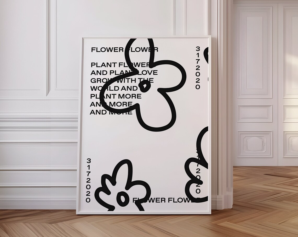 Plant Flower And Plant Love Floral Manifesto Quote Art Poster