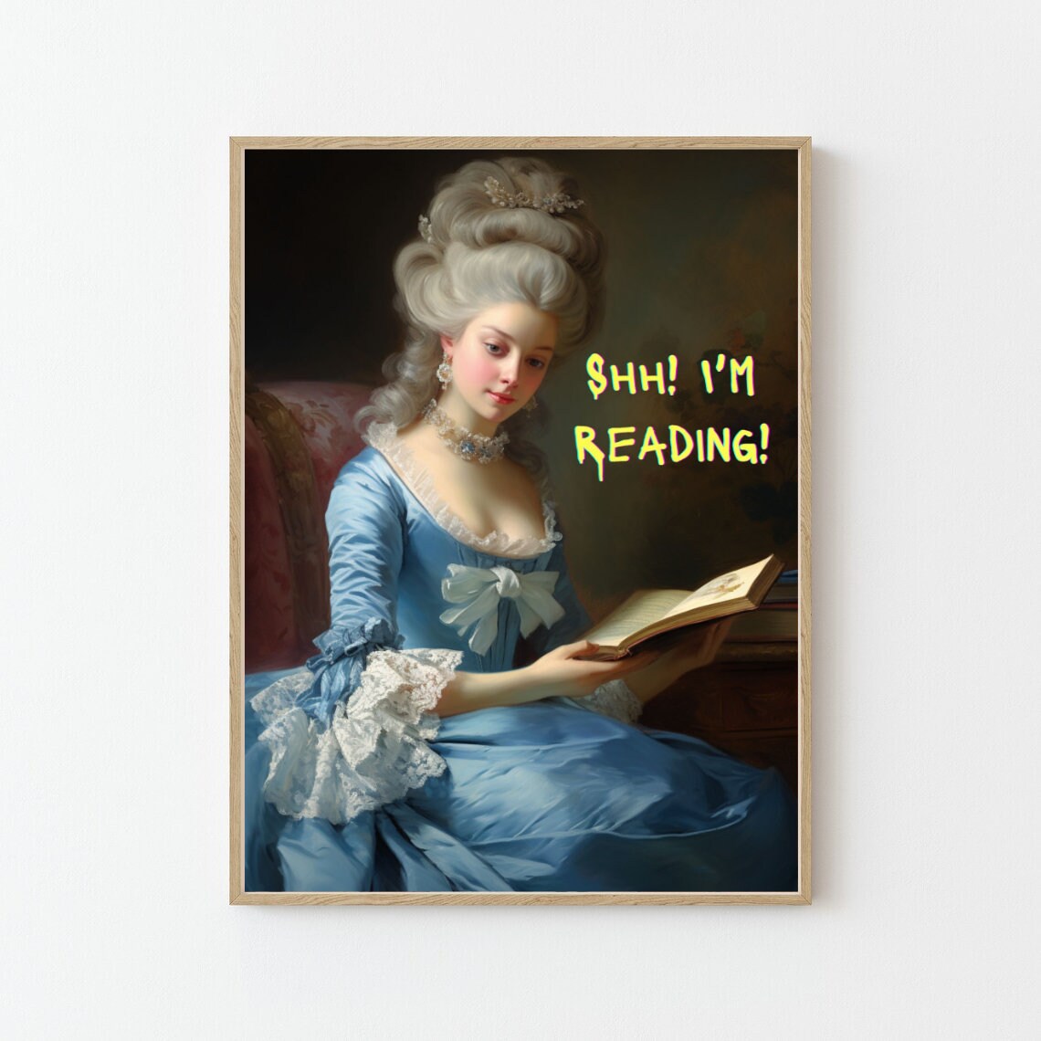 Marie Antoinette Shh Im Reading Rococo Portrait Book Lover Poster