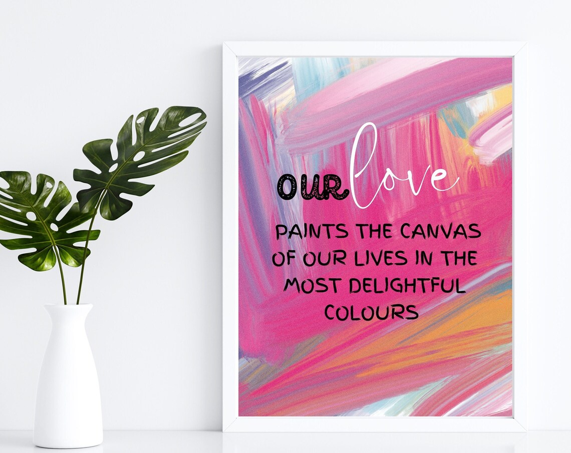 Our Love Paints the Canvas Quote Pink Romantic Love Wall Art - Image 3