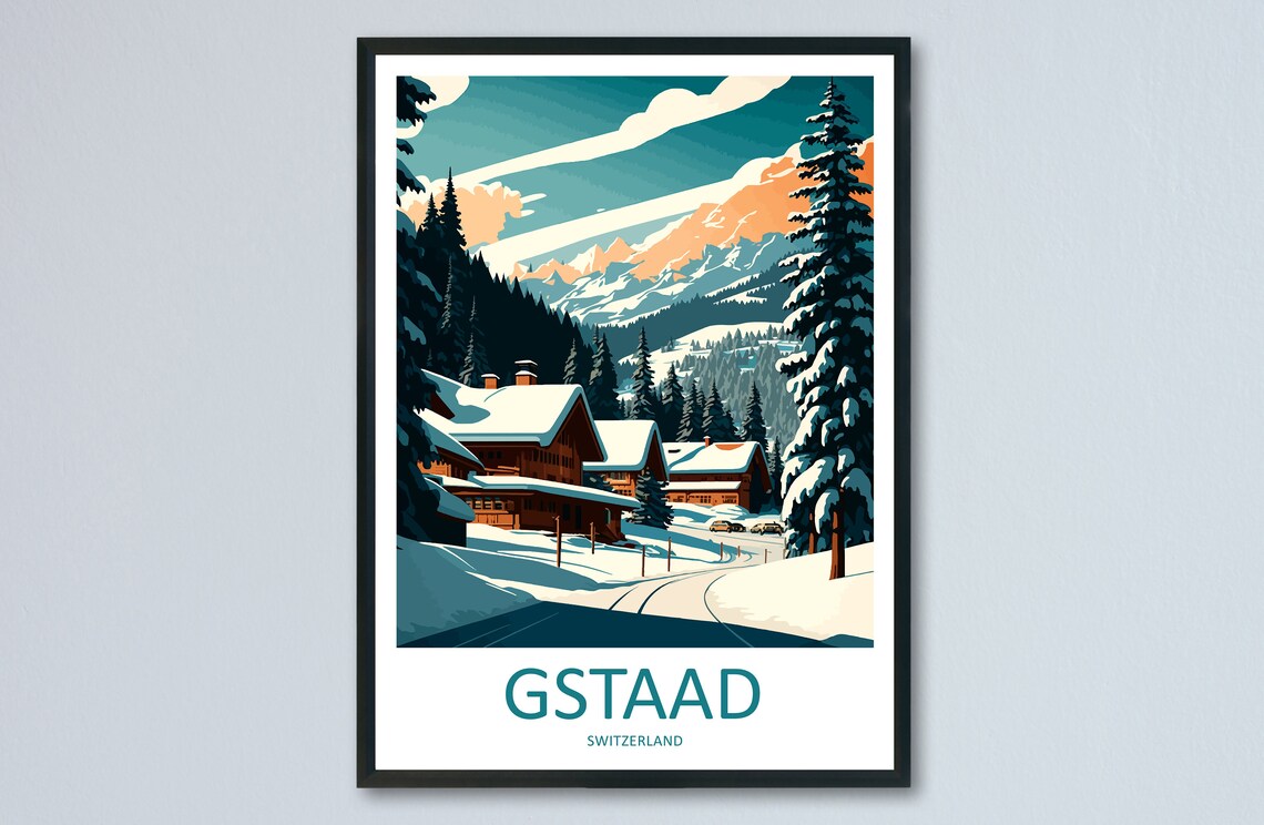 Gstaad Swiss Chalet Village Snowy Alpine Peaks Winter Travel Poster