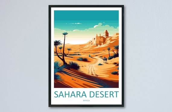 Sahara Desert Travel Print Wall Art Sahara Desert Wall Hanging Home Dcor Sahara Desert Gift Art Lovers Africa Art Lover Gift Sahara Desert