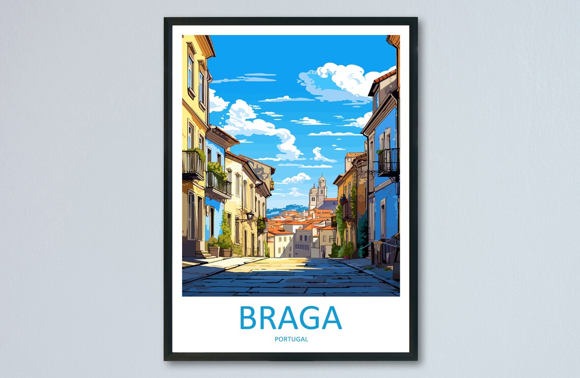 Braga Portugal Cobblestone Old Street Church Skyline Bright Poster