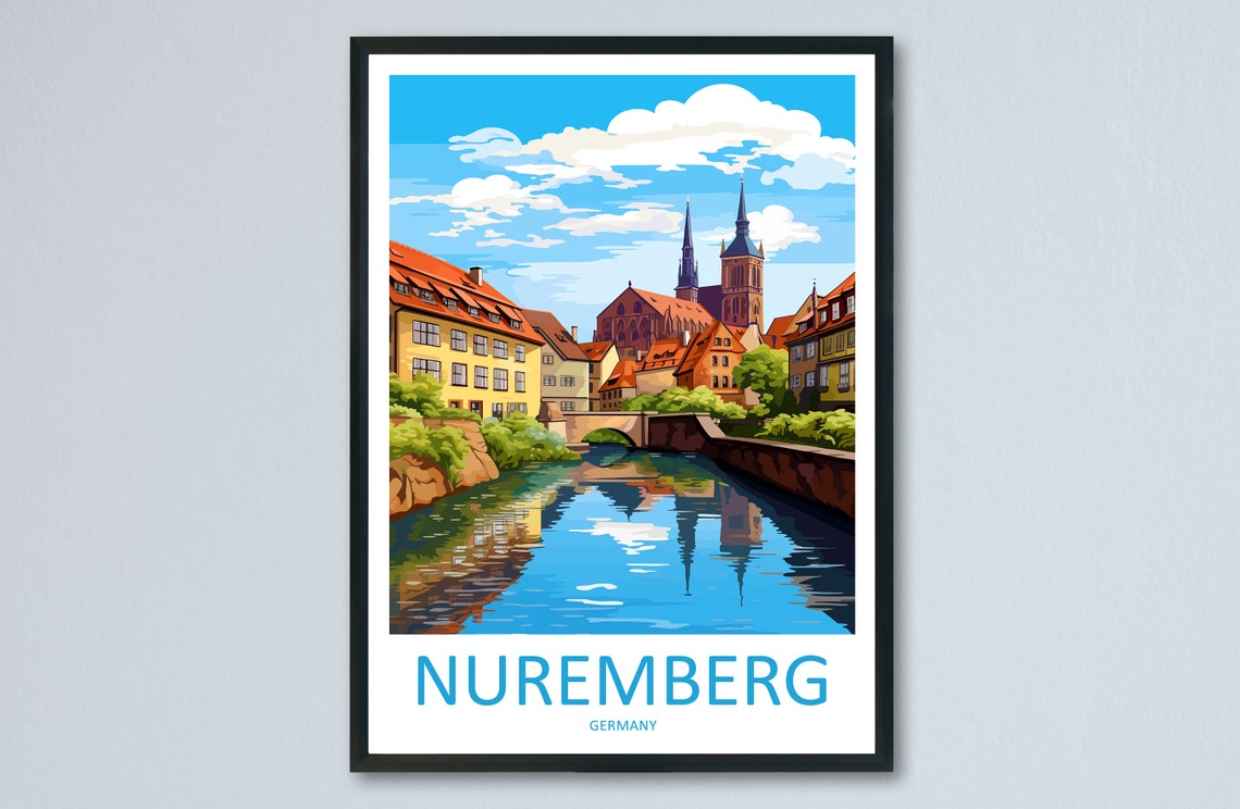 Nuremberg Old Town And River Reflections Germany Travel Poster
