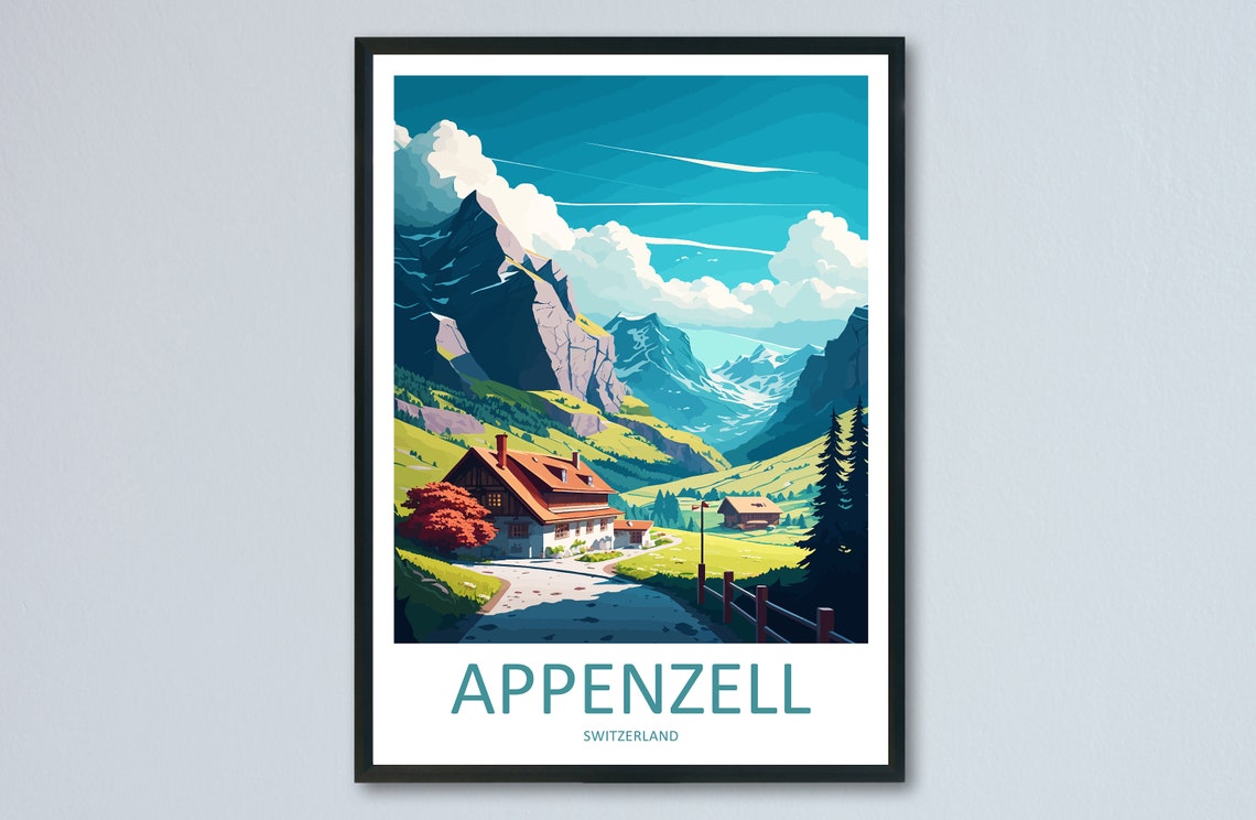 Appenzell Switzerland Alpine Chalet Mountain Valley View Poster