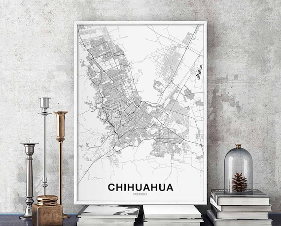Chihuahua Mexico Map Poster Hometown City Print Modern Home Decor Office Decoration Wall Art Dorm Bedroom Gift