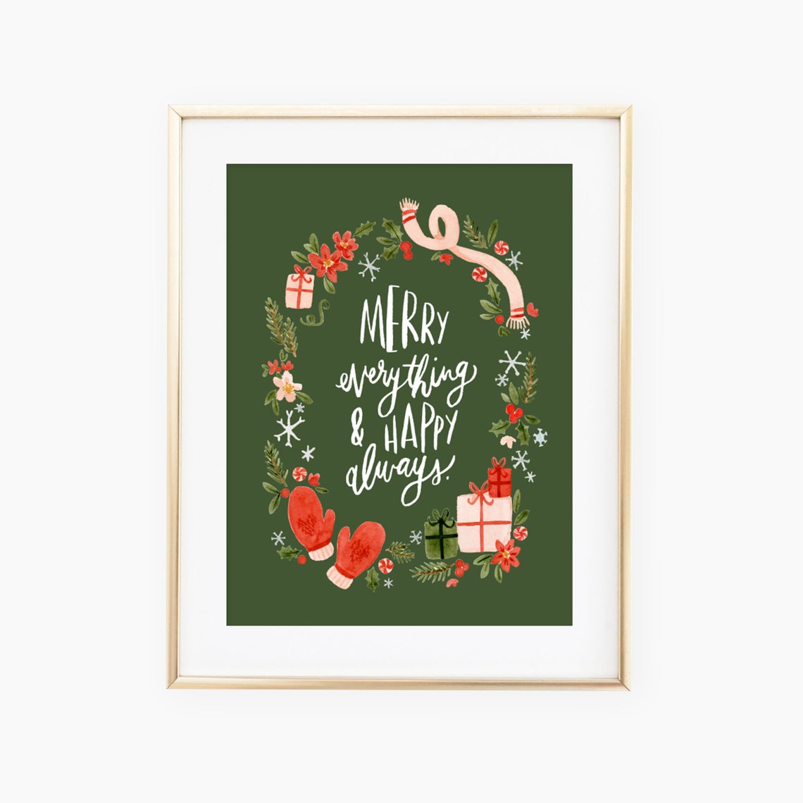 Merry Everything Happy Always Christmas Art Print