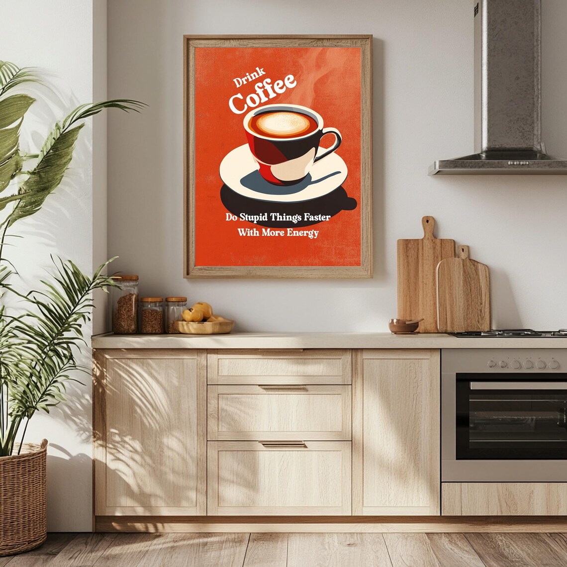 Drink Coffee Do Stupid Things Faster With More Energy Retro Wall Art Art Coffee Cart Print Coffee Lover Decor Trendy Art - Image 4