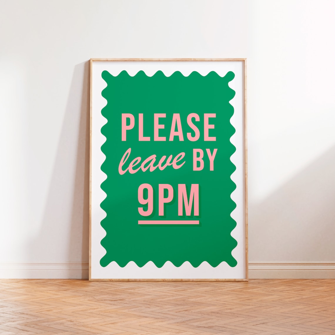 Please Leave By 9pm Typography Quote Art Print - Image 2